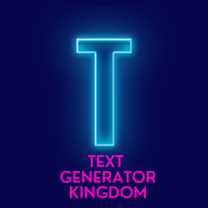 Text Generator Kingdom