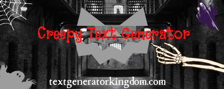 Creepy Text Generator