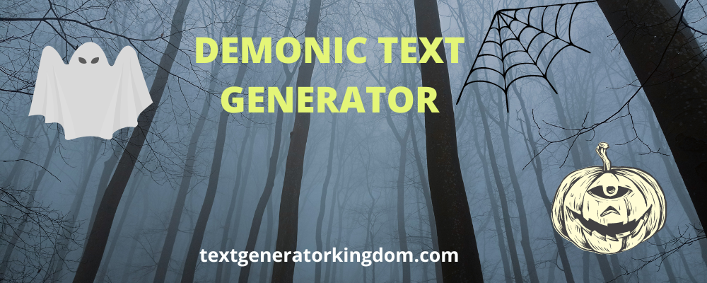 Demonic Text Generator