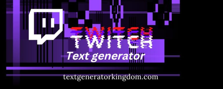 Twitch Text Generator