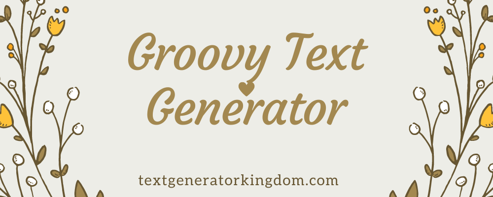 Groovy Text Generator