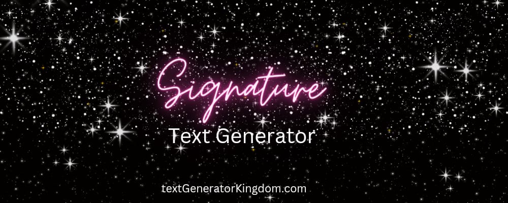 Signature Text Generator