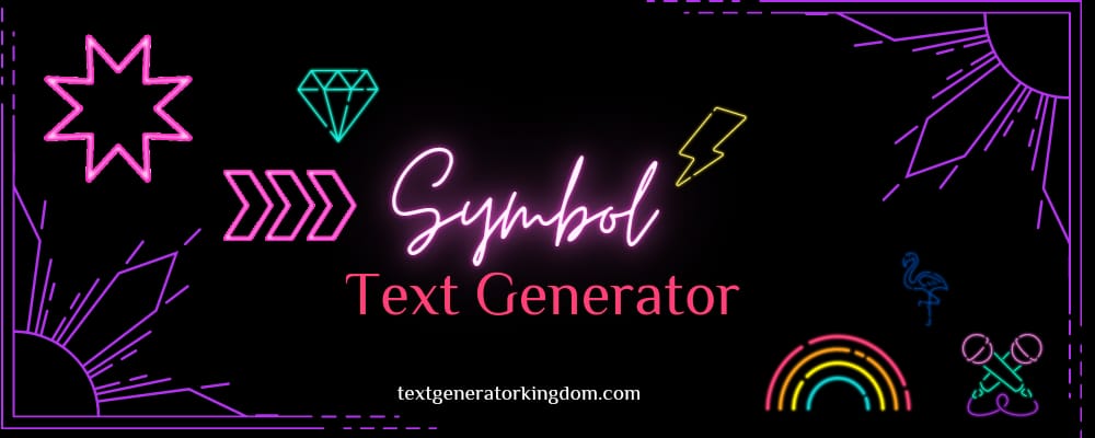 Symbol Text Generator